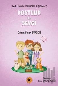 Kedi Tombi-Dostluk Ve Sevgi