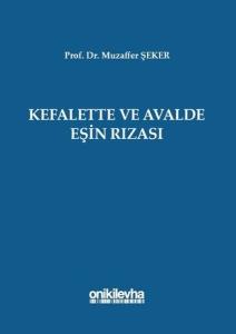Kefalette ve Avalde Eşin Rızası (Ciltli)