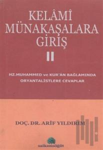 Kelami Münakaşalara Giriş 1-2 (2 Cilt)