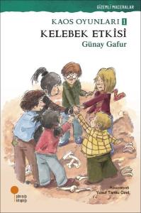 Kelebek Etkisi: Kaos Oyunları 1 - Gizemli Maceralar