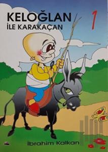 Keloğlan ile Karakaçan 1