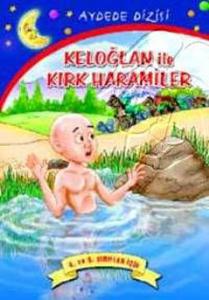 Keloğlan İle Kırk Haramiler