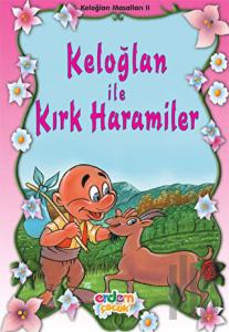 Keloğlan ile Kırk Haramiler