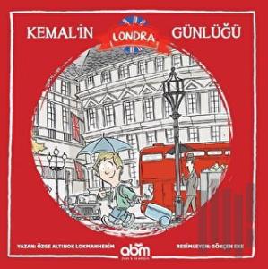 Kemal’in Londra Günlüğü