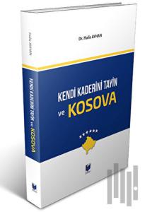 Kendi Kaderini Tayin ve Kosova