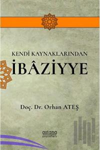 Kendi Kaynaklarından İbaziyye