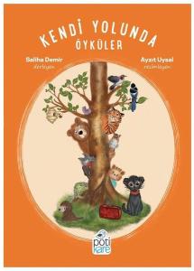 Kendi Yolunda Öyküler