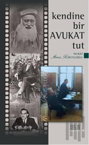 Kendine Bir Avukat Tut