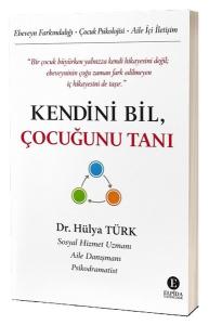 Kendini Bil Çocuğunu Tanı