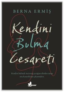 Kendini Bulma Cesareti