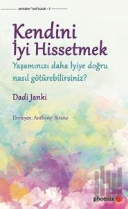 Kendini İyi Hissetmek