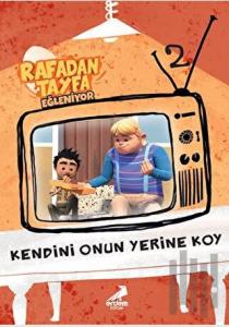 Kendini Onun yerine Koy - Rafadan Tayfa 2