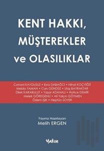 Kent Hakkı, Müşterekler ve Olasılıklar