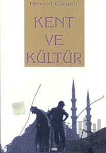 Kent ve Kültür