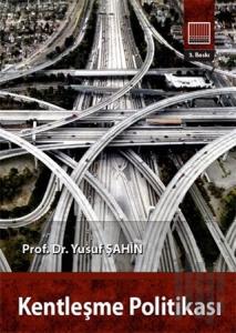 Kentleşme Politikası