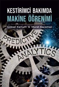 Kestirimci Bakımda Makine Öğrenimi