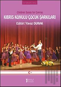 Kıbrıs Konulu Çocuk Şarkıları