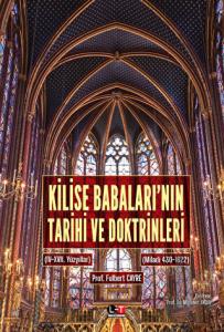 Kilise Babaları’nın Tarihi Ve Doktrinleri  3-4