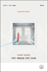 Kimi Konuşur Kimi Susar