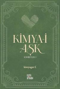 Kimya-i Aşk (Ciltli)