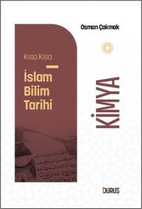 Kimya - Kısa Kısa İslam Bilim Tarihi