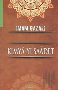 Kimya-yı Saadet (Ciltli)