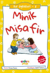 Kır Öyküleri 8 - Minik Misafir