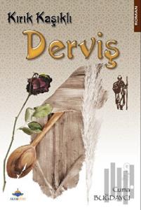 Kırık Kaşıklı Derviş