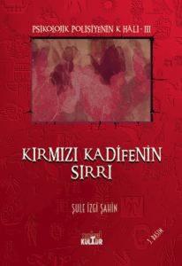 Kırmızı Kadifenin Sırrı - Psikolojik Polisiyenin K Hali 3