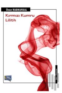 Kırmızı Kumru Lilith