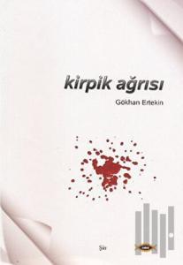 Kirpik Ağrısı