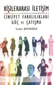 Kişilerarası İletişim - Cinsiyet ve Farklılıkları Güç ve Çatışma