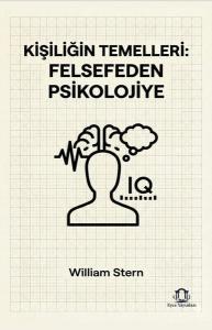 Kişiliğin Temelleri: Felsefeden Psikolojiye