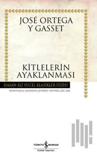 Kitlelerin Ayaklanması (Ciltli)