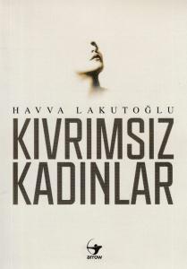 Kıvrımsız Kadınlar