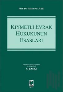 Kıymetli Evrak Hukukunun Esasları (Ciltli)