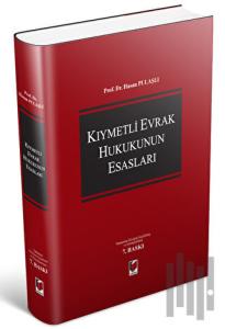 Kıymetli Evrak Hukukunun Esasları (Ciltli)