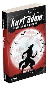 Kızıl Günün Şafağı-Kurt Adam 1