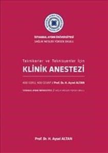 Klinik Anestezi-Tekniker ve Teknisyenler İçin