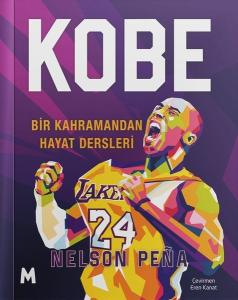 Kobe - Bir Kahramandan Hayat Dersleri
