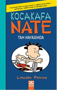 Kocakafa Nate Tam Havasında (Ciltli)