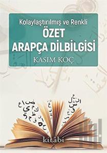 Kolaylaştırılmış ve Renkli Özet Arapça Dil Bilgisi