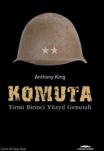 Komuta - Yirmi Birinci Yüzyıl Generali