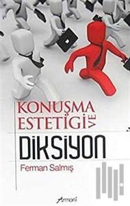 Konuşma Estetiği ve Diksiyon