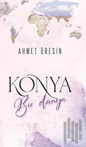Konya Bir Dünya