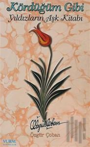 Kördüğüm Gibi Yıldızların Aşk Kitabı