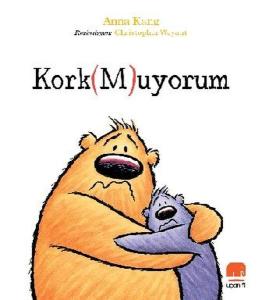 Korkmuyorum