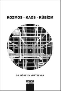 Kozmos - Kaos - Kübizm