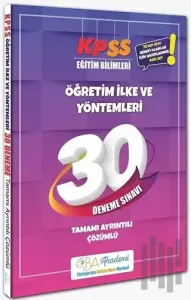KPSS Eğitim Bilimleri Öğretim İlke ve Yöntemleri 30 Deneme Çözümlü CBA Yayınları