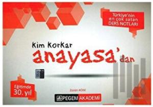 KPSS Kim Korkar Anayasa'dan